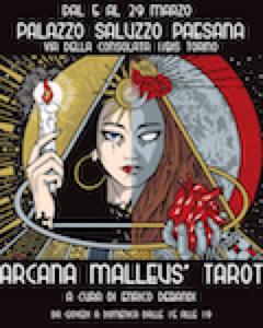 Arcana - Malleus' Tarot exhibition in turin